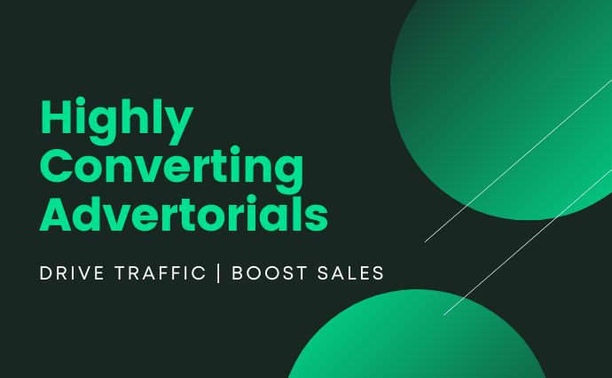 Write Highly Converting Advertorial 