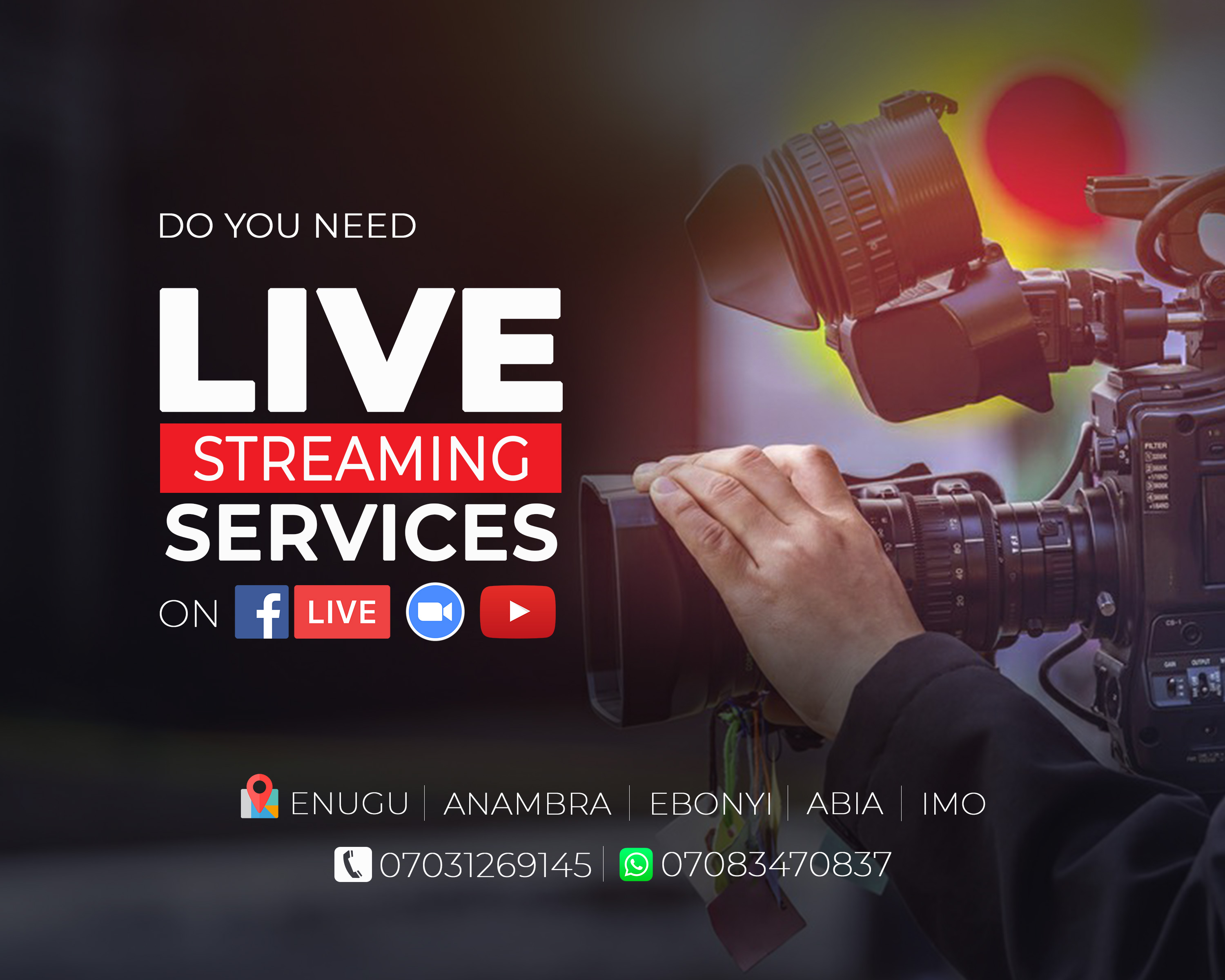 Live Streaming (Within Enugu State)